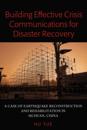 Building Effective Crisis Communications for Disaster Recovery