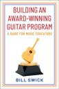 Building an Award-Winning Guitar Program