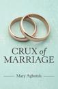 Crux of Marriage
