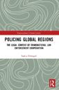 Policing Global Regions