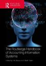 The Routledge Handbook of Accounting Information Systems