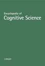 Encyclopedia of Cognitive Science, 4 Volume Set