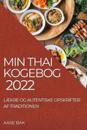 Min Thai Kogebog 2022