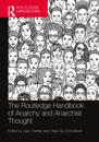 The Routledge Handbook of Anarchy and Anarchist Thought