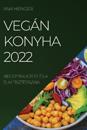 Vegán Konyha 2022