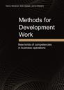 Methods for Development Work: New kinds of competencies in business operations