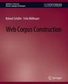 Web Corpus Construction