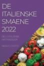 de Italienske Smaene 2022