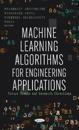 Machine Learning Algorithms for Engineering Applications
