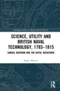 Science, Utility and British Naval Technology, 1793–1815