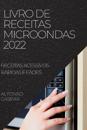 Livro de Receitas Microondas 2022
