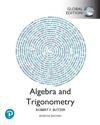 Algebra and Trigonometry, Global Edition + MyLab Math with Pearson eText