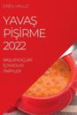 YavaS PISIrme 2022