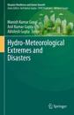 Hydro-Meteorological Extremes and Disasters