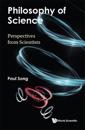 Philosophy Of Science: Perspectives From Scientists