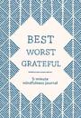 Best Worst Grateful - Herringbone