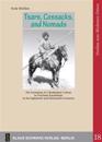 Tsars, Cossacks, and Nomads