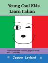 Young Cool Kids Learn Italian