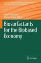 Biosurfactants for the Biobased Economy