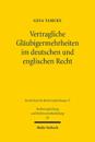 Vertragliche Gläubigermehrheiten im deutschen und englischen Recht