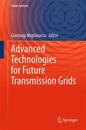 Advanced Technologies for Future Transmission Grids