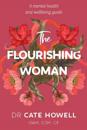 The Flourishing Woman