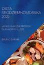 Dieta Sródziemnomorska 2022
