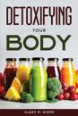 Detoxifying your body