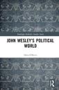 John Wesley's Political World