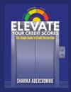 Elevate Your Credit Score