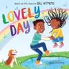Lovely Day: A Picture Book