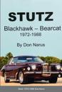 Stutz- Blackhawk and Bearcat 1972-1988