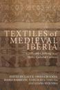 Textiles of Medieval Iberia
