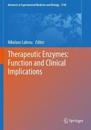 Therapeutic Enzymes: Function and Clinical Implications