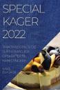 Specialkager 2022
