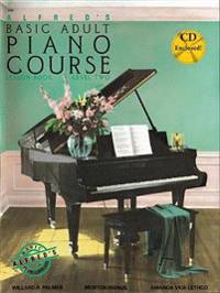 Alfred's Basic Adult Piano Course Lesson Book, Bk 2: Book & CD