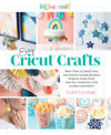 Easy Cricut® Crafts