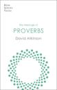The Message of Proverbs