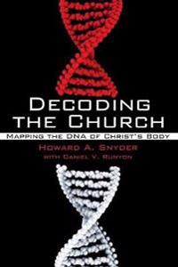 Decoding the Church: Mapping the DNA of Christ's Body