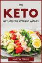 The Keto Method for Average Women