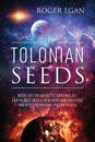 The Tolonian Seeds