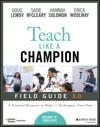 Teach Like a Champion Field Guide 3.0