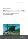 Graveyard and the Table