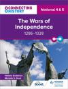 Connecting History: National 45 The Wars of Independence, 1286-1328