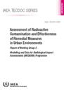 Assessment of Radioactive Contamination and Effectiveness of Remedial Measures in Urban Environments