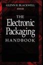 The Electronic Packaging Handbook
