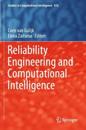 Reliability Engineering and Computational Intelligence