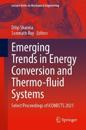 Emerging Trends in Energy Conversion and Thermo-fluid Systems