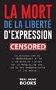 La mort de la liberté d'expression