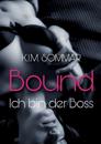 Bound - Ich bin der Boss